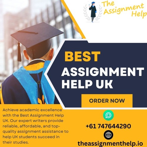 Achieve Top Grades with the Best UK Assignment Help