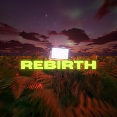 Rebirth ( TV spot version )