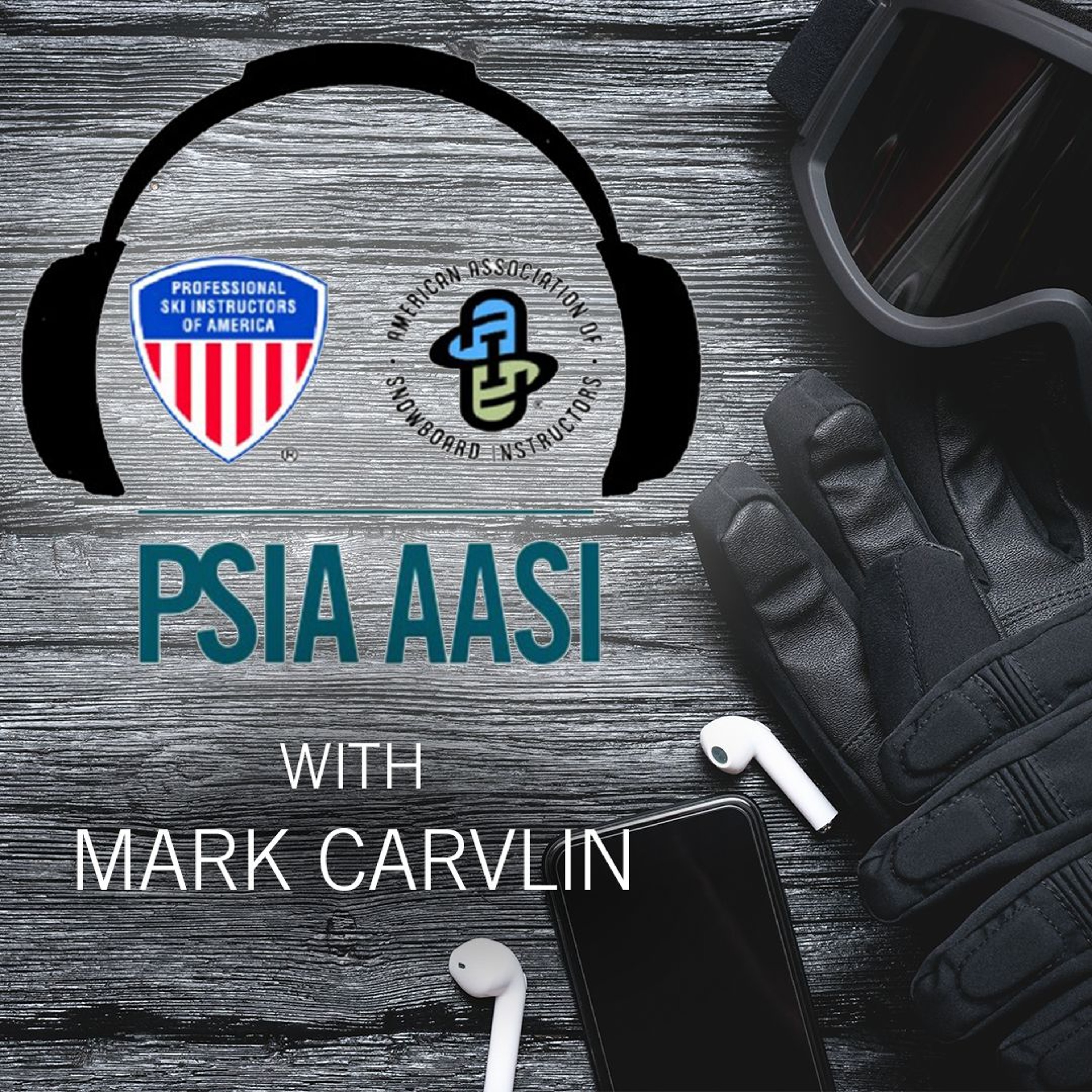 First Chair: PSIA-AASI Podcast