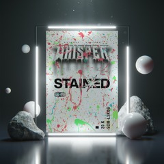 STAINED (FREE DOWNLOAD)