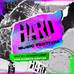 "Groovin & Movin" HARD Summer 2021 Pink Tent mini Mix