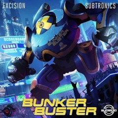 Excision & Subtronics - Bunker Buster (Into The Knight Flip)