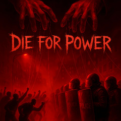 Die for Power