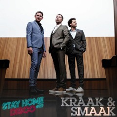 #StayHomeDisco with Kraak & Smaak