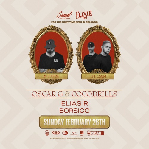 Elias R @ Elixir Orlando (Oscar G Warmup Set) 2.26.23