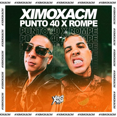 Stream Rauw Alejandro & Baby Rasta X Daddy Yankee - Punto 40 X Rompe  (Ximoxacm Mashup) FREE! 🔥 by XIMOXACM | Listen online for free on  SoundCloud
