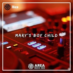 DJ MARY'S BOY CHILD REMIX