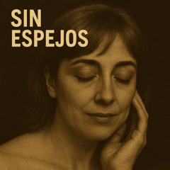 Sin Espejos