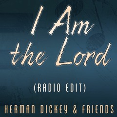 I Am the Lord (Radio Edit)