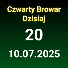 Czwarty Browar Dzisiaj
