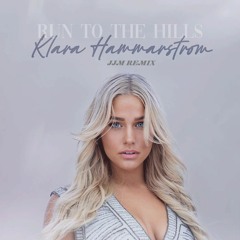 Klara Hammarström - Run To The Hills(JJM Remix)