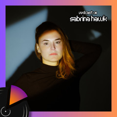 VVDCAST 011 - Sabrina Hawk