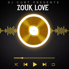 Zouk Love # 1 By Dj Curt