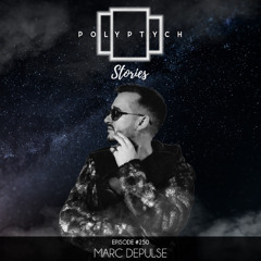 Polyptych Stories | Episode #249-250 - Marc DePulse (Live from Soda Club, Riga (LV))