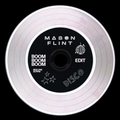 The Outhere Brothers - Boom Boom Boom (Mason Flint 2024 Reedit)
