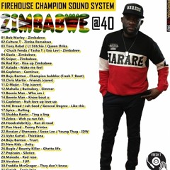 Firehouse Sound System - Zimbabwe @40 Mixtape (18 April 2020)