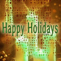 Happy Xmas Happy Holidays