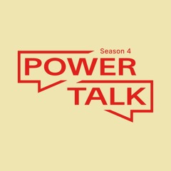 PowerTalk - Season 4