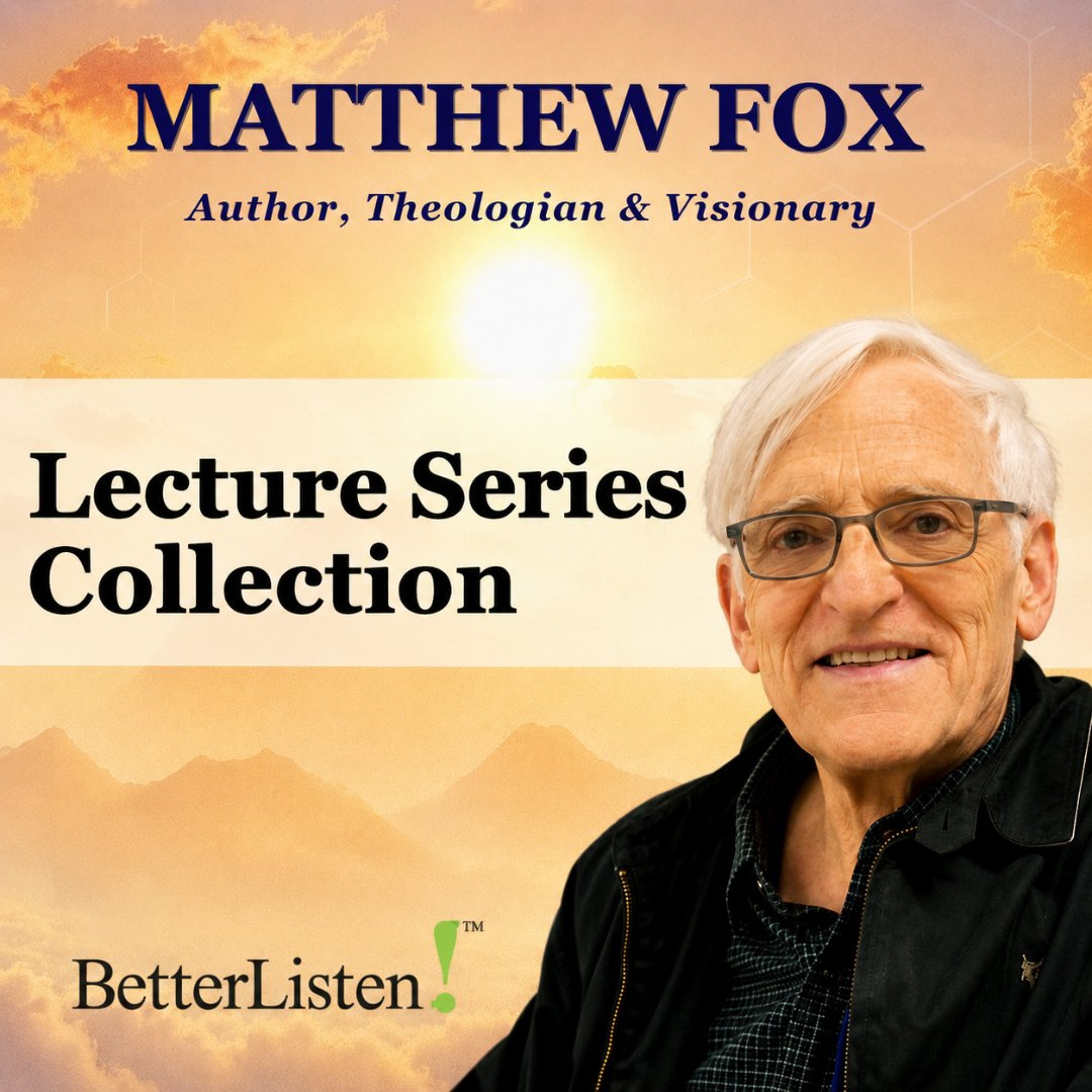 Matthew Fox Lecture Collection, Sample episode artwork