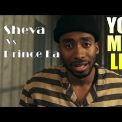 Sheva Vs Prince Ea - Your Mind Lies