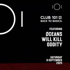 Will Kill Live @ Club 101 - 06 September 2025