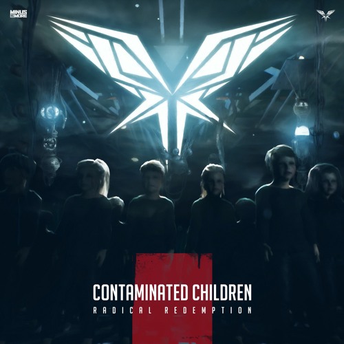 Radical Redemption - Contaminated Children