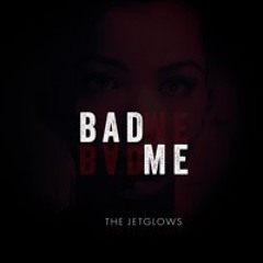 Bad Me
