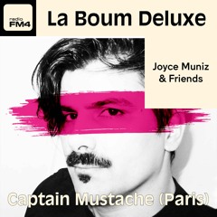 EP50 Joyce Muniz & Friends Feat. Captain Mustache (Paris)