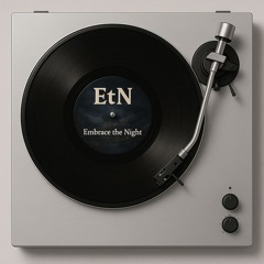 EtN - Embrace the Night