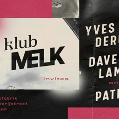 Dave Lambert Klub Melk 7-03-2020