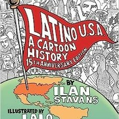 PDF book Latino USA, Revised Edition: A Cartoon History