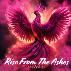 Invictus - Rise From the Ashes
