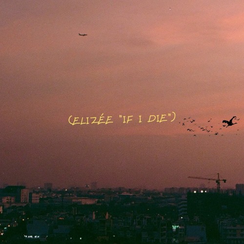 "IF I DIE" (Prod.by Adagio)