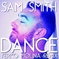 Sam Sm¡th - DANCE (Yerko Molina Remix)