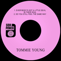 Stream Tommie Young music | Listen to songs, albums, playlists for