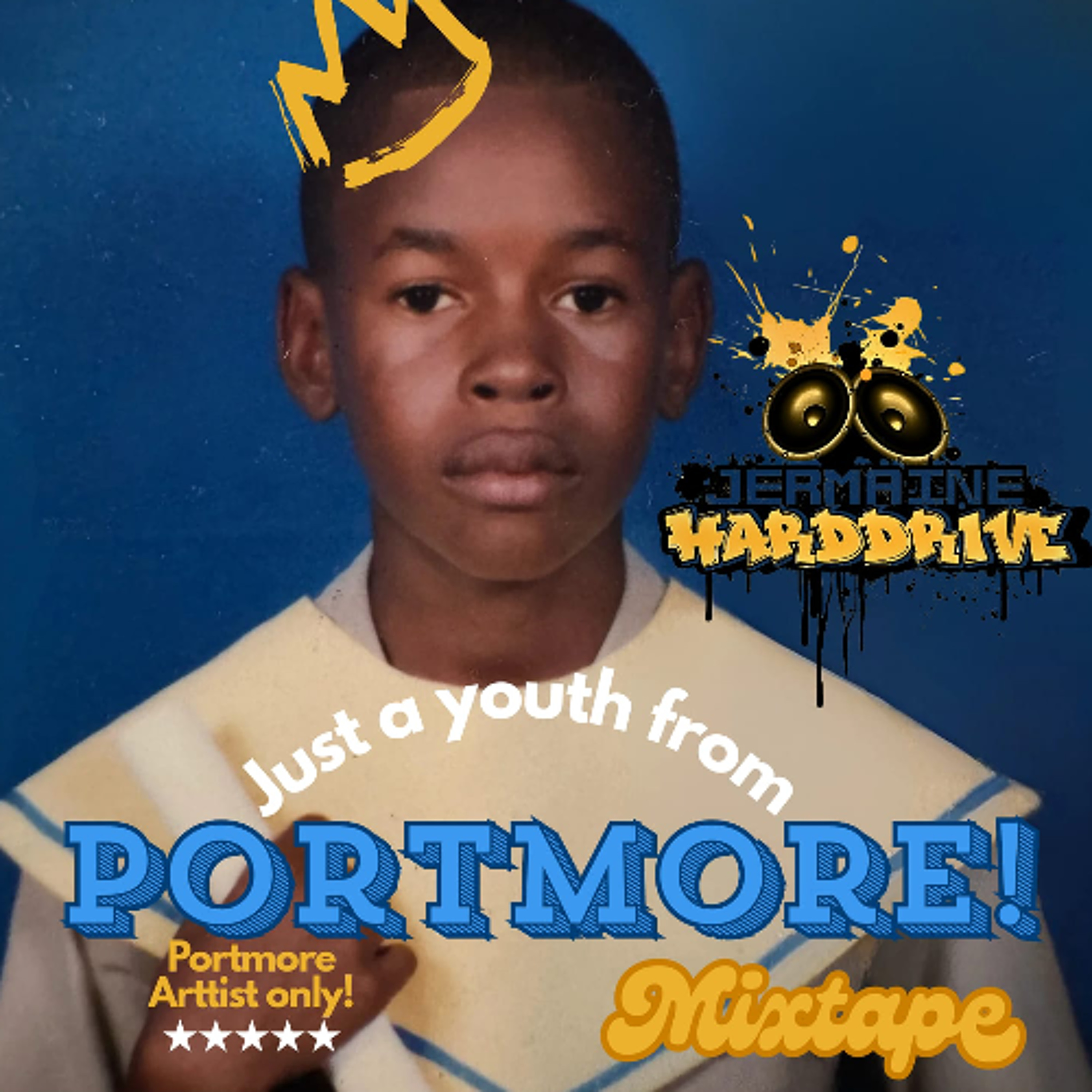 Jermaine Harddrive - Just A Youth From Portmore Mixtape episode artwork