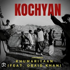 KOCHIYAAN_by---(khaano😎😎😎) classiical pashto song