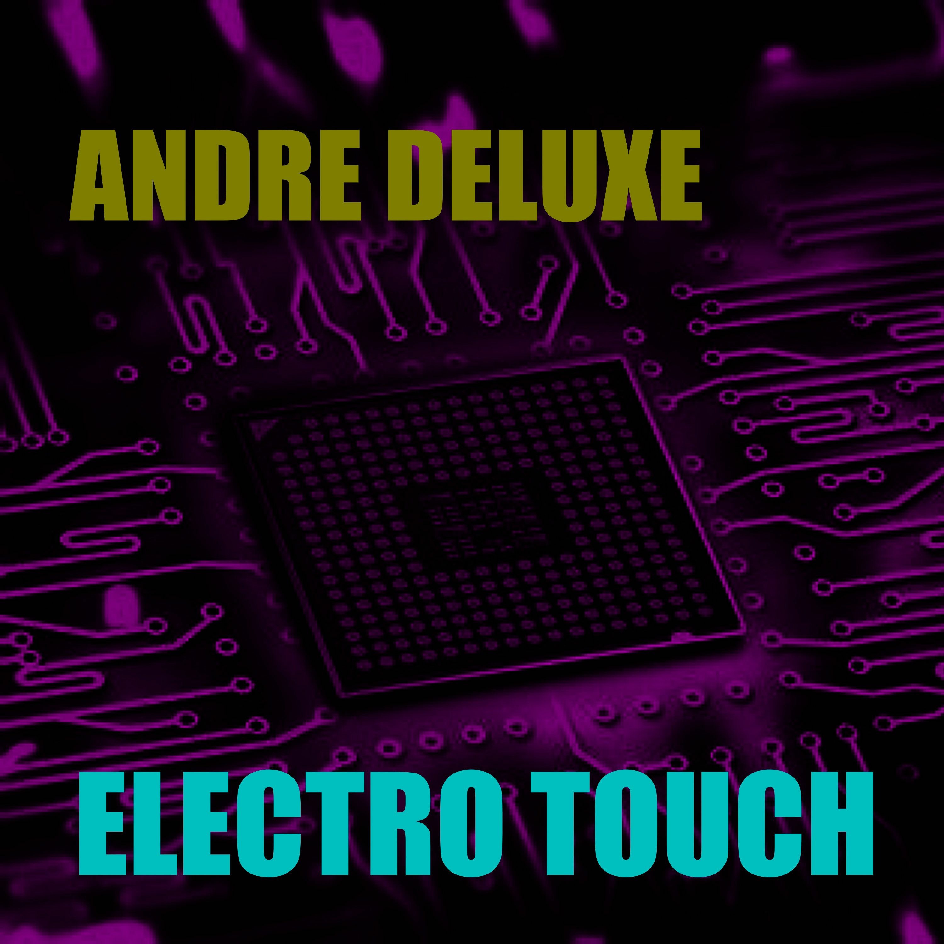 Andre Deluxe - Electro Touch episode artwork