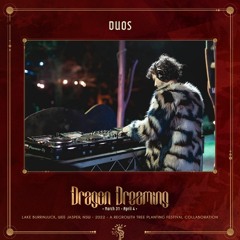 Dragon Dreaming Festival 2022 DJ Set