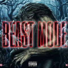 BEAST MODE (ft. Kalphar)