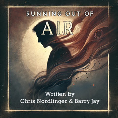 Running Out of Air Chris Nordlinger &