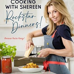 +! Cooking with Shereen?Rockstar Dinners! +Textbook!
