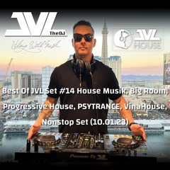 Best Of JVL Set #14 House Musik Nonstop Mix (10.01.2023).WAV