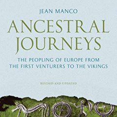 DOWNLOAD PDF 📦 Ancestral Journeys: The Peopling of Europe from the First Venturers t