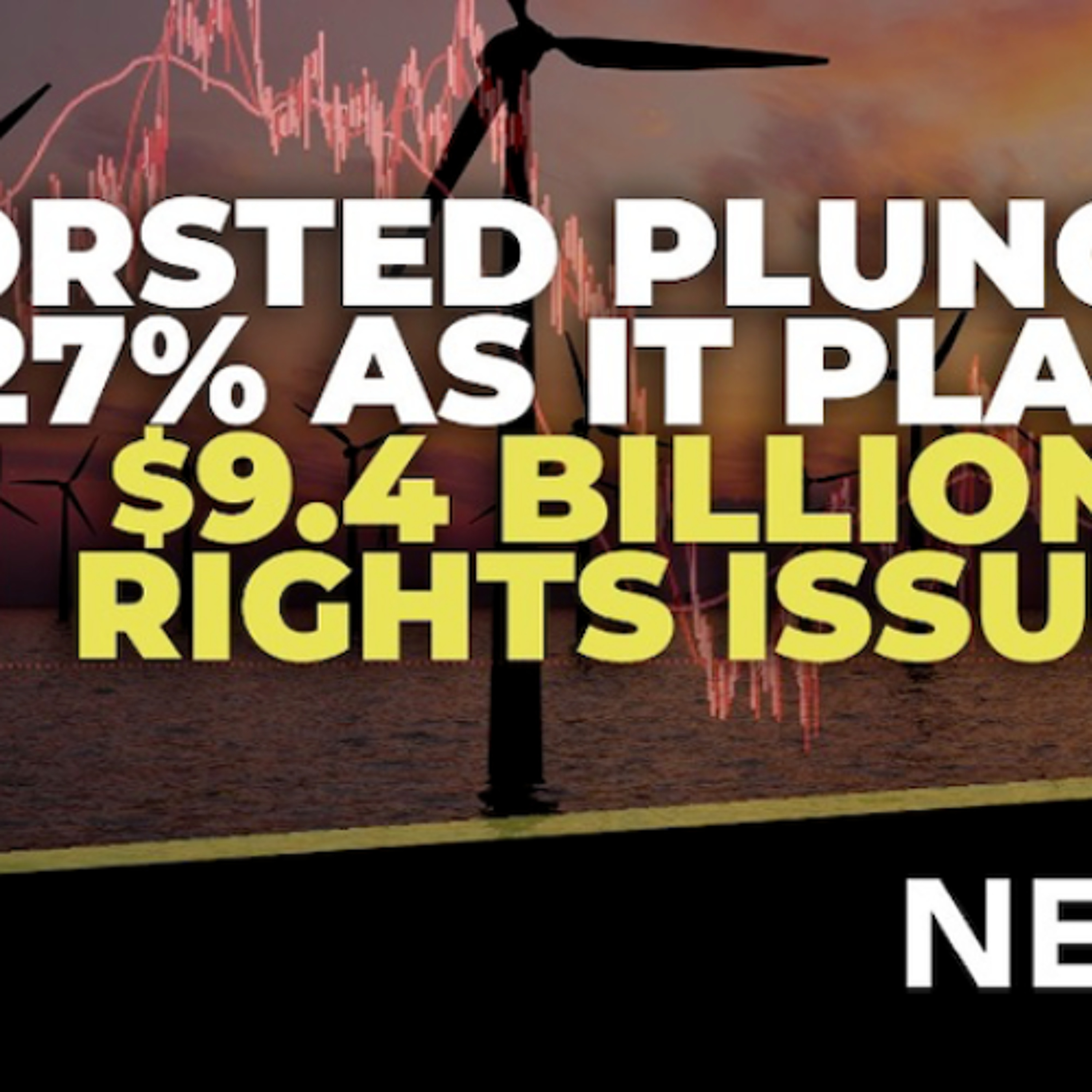 Worlds largest offshore wind monopoly reports record crash