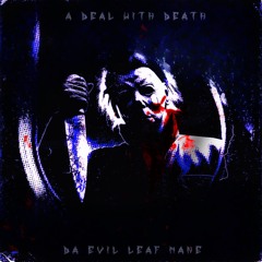 A DEAL WITH DEATH  (PROD INFERNO PURGA)