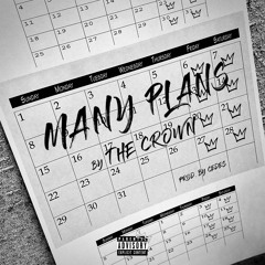 The Crown - Many Plans (Many Men Sample)