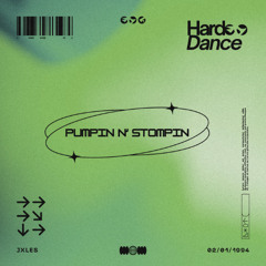 Pumpin n' Stompin