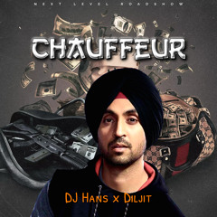 Chauffeur DJ Hans Mix Diljit