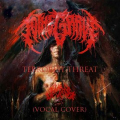 To the grave - Terrorist threat (vocal cover)